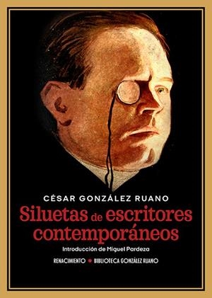 SILUETAS DE ESCRITORES CONTEMPORÁNEOS | 9791387552428 | GONZÁLEZ RUANO, CÉSAR