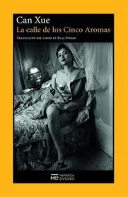 LA CALLE DE LOS CINCO AROMAS | 9788412949919 | XUE, CAN