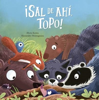 ¡SAL DE AHÍ, TOPO! | 9788410406483 | ACOSTA, ALICIA