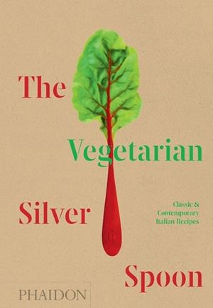 THE VEGETARIAN SILVER SPOON | 9781838660581 | LA CUCHARA DE PLATA