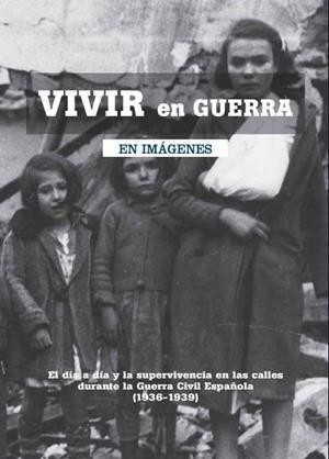 VIVIR EN GUERRA | 9788493751319