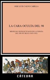 CARA OCULTA DEL 98 | 9788437616162 | CALVO CARILLA