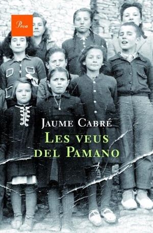 LES VEUS DEL PAMANO | 9788482561578 | CABRE, JAUME
