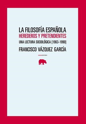 LA FILOSOFIA ESPAÑOLA | 9788496775602 | GARCIA