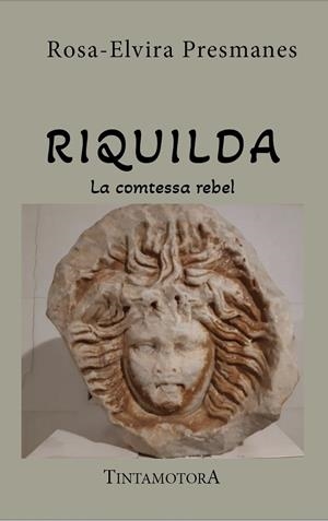 RIQUILDA | 9788409705702 | PRESMANES GARCÍA, ROSA-ELVIRA