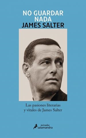 NO GUARDAR NADA | 9788410340138 | SALTER, JAMES