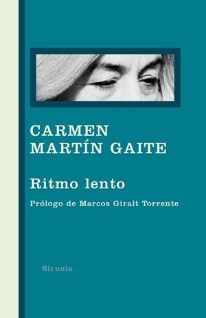 RITMO LENTO | 9788498413489 | MARTIN GAITE, CARMEN