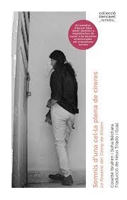 SOMNIS D'UNA CEL·LA PLENA DE CIRERES | 9788412643435 | BÉCHARA, SOHA/IBRAHIM, COSETTE