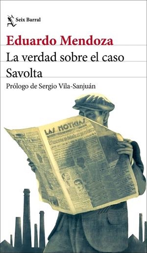 LA VERDAD SOBRE EL CASO SAVOLTA | 9788432244537 | MENDOZA, EDUARDO