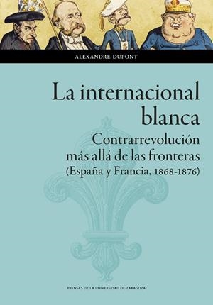LA INTERNACIONAL BLANCA | 9788413401041 | DUPONT, ALEXANDRE