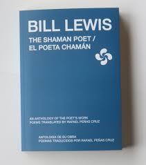 SHAMAN POET THE ; EL POETA CHAMAN | 9781919651729 | LEWIS BILL