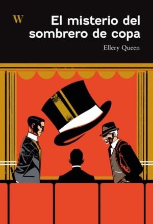 EL MISTERIO DEL SOMBRERO DE COPA | 9788412764697 | QUEEN, ELLERY