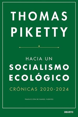 HACIA UN SOCIALISMO ECOLÓGICO | 9788423438747 | PIKETTY, THOMAS