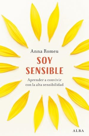 SOY SENSIBLE | 9788411781558 | ROMEU, ANNA