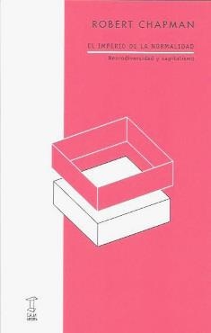 EL IMPERIO DE LA NORMALIDAD | 9789878272344 | ROBERT CHAPMAN