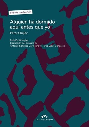 ALGUIEN HA DORMIDO AQUÍ ANTES QUE YO | 9791387535056 | CHÚJOV, PETAR