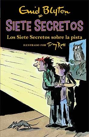 LOS SIETE SECRETOS SOBRE LA PISTA | 9788426142597 | BLYTON, ENID