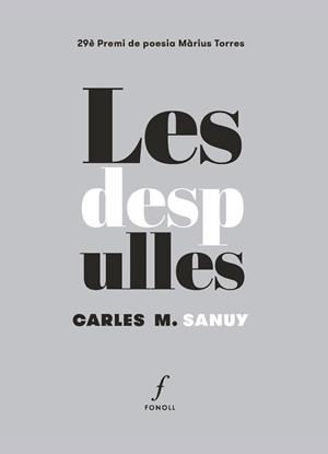 LES DESPULLES | 9788410220423 | M. SANUY, CARLES