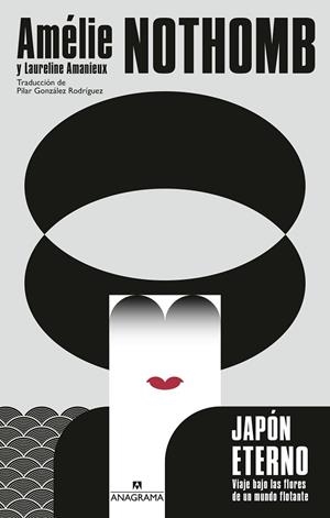JAPÓN ETERNO | 9788433946249 | NOTHOMB, AMÉLIE/AMANIEUX, LAURELINE