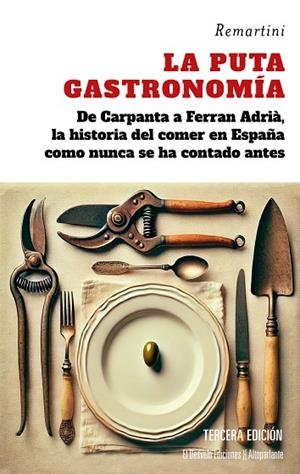 LA PUTA GASTRONOMÍA | 9788412950977 | REMARTÍNEZ MARTÍNEZ, DAVID
