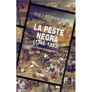 LA PESTE NEGRA, 1346-1353 | 9788446056935 | BENEDICTOW, OLE J.