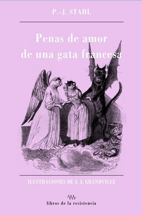 PENAS DE AMOR DE UNA GATA FRANCESA | 9788415766278 | STAHL, P.-J.