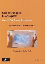 CORS INTRANQUILS. CUORI AGITATI | 9788412957839 | GUILLEMAT FIGUEROLA, MERCÈ