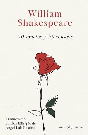 50 SONETOS / 50 SONNETS | 9788467076745 | SHAKESPEARE, WILLIAM