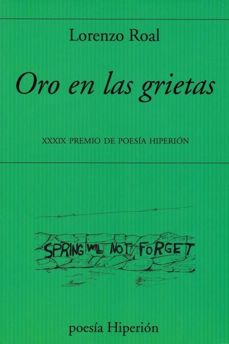 ORO EN LAS GRIETAS | 9788490022382 | ROAL, LORENZO