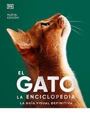 EL GATO. ENCICLOPEDIA DEFINITIVA | 9788410101722 | VV.AA.3