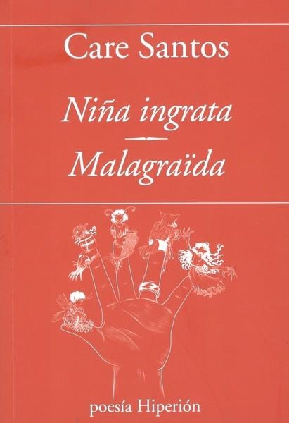 NIÑA INGRATA | 9788490022542 | SANTOS, CARE