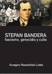 STEPAN BANDERA | 9788409664771 | ROSSOLISKI-LIEBE, GRZEGORZ