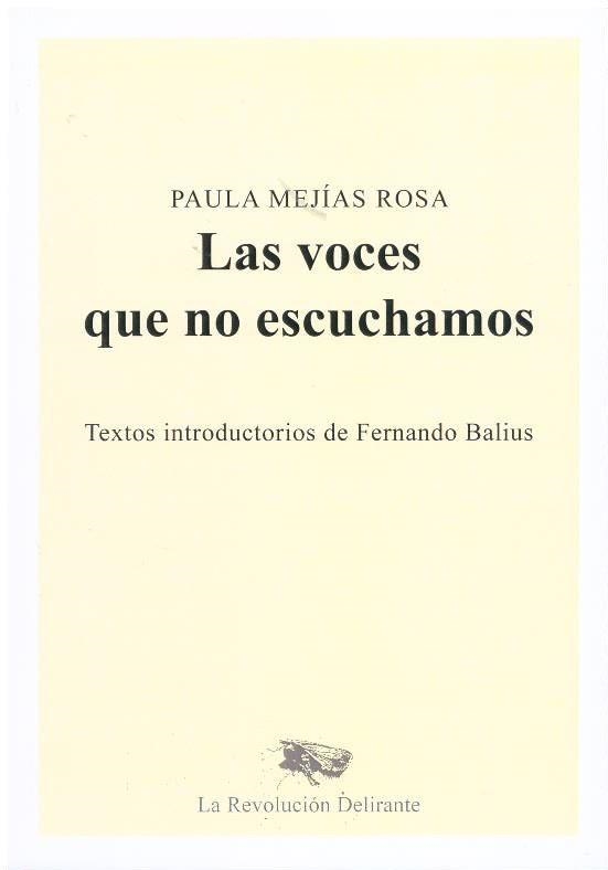 LAS VOCES QUE NO ESCUCHAMOS | 9788409540877 | MEJÍAS ROSA, PAULA