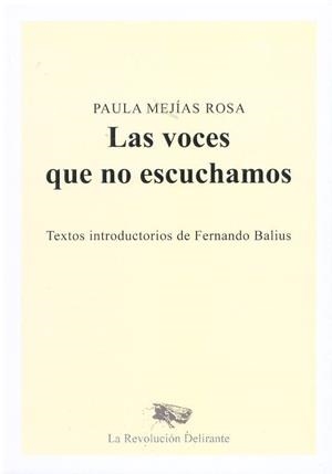 LAS VOCES QUE NO ESCUCHAMOS | 9788409540877 | MEJÍAS ROSA, PAULA