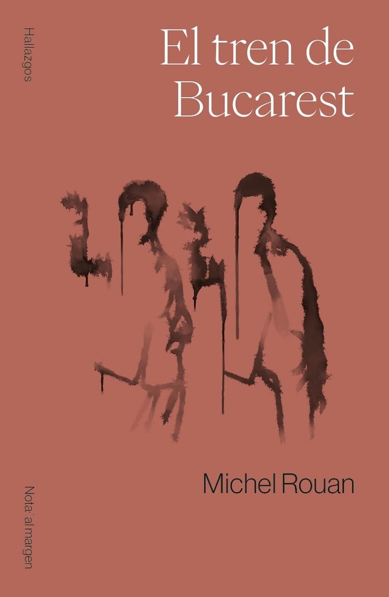 EL TREN DE BUCAREST | 9788409705993 | ROUAN, MICHEL