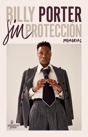 SIN PROTECCIÓN | 9788419362261 | PORTER, BILLY
