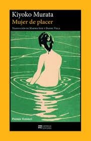 MUJER DE PLACER | 9788412882490 | MURATA, KIYOKO