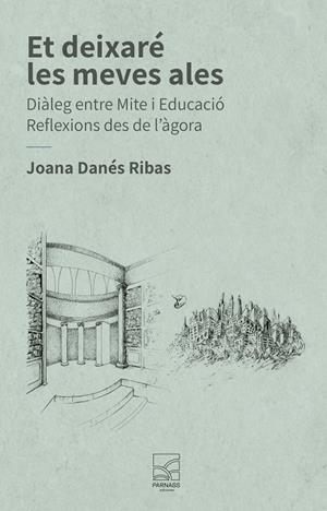 ET DEIXARÉ LES MEVES ALES | 9788412844771 | DANÉS RIBAS, JOANA