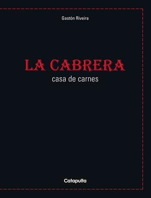 LA CABRERA | 9789876376327 | RIVEIRA, GASTON