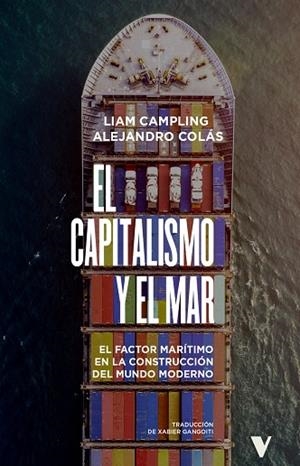 CAPITALISMO Y EL MAR, EL | 9788410344549 | CAMPLING, LIAM/COLÁS, ALEJANDRO