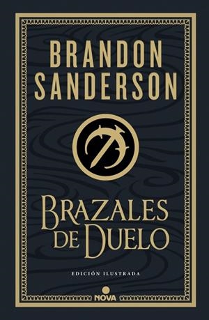 BRAZALES DE DUELO (EDICIÓN ILUSTRADA) (WAX & WAYNE: EDICIÓN ILUSTRADA 3) | 9788410466074 | SANDERSON, BRANDON