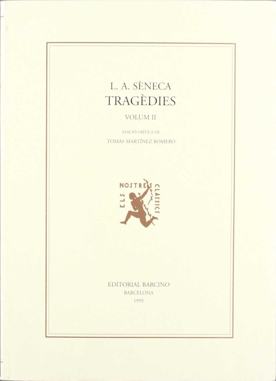 TRAGÈDIES 2 (SÉNECA) | 9788472266650 | SÉNECA
