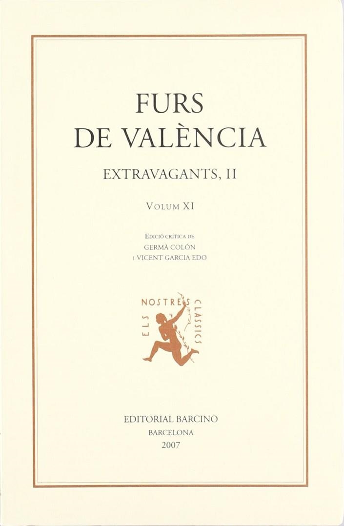 FURS DE VALENCIA XI: EXTRAVAGANTS, II | 9788472267312 | AA.VV.