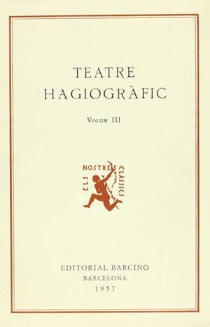 TEATRE HAGIOGRAFIC. (TOMO 3) | 9788472261969 | DD.AA.