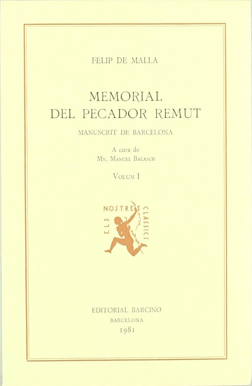 MEMORIAL DEL PECADOR REMUT. (TOMO 1) (MANUSCRIT DE BARCELONA) | 9788472265509 | MALLA, FELIP DE