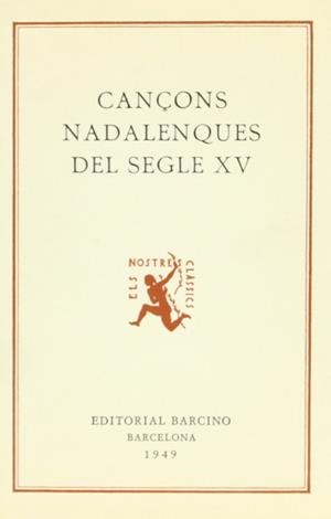 CANCONS NADALENQUES DEL SEGLE X V | 9788472260740 | ROMEU I FIGUERES, JOSEP