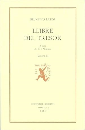 LLIBRE DEL TRESOR VOL 3 | 9788472266018 | LATINI, BRUNETTO