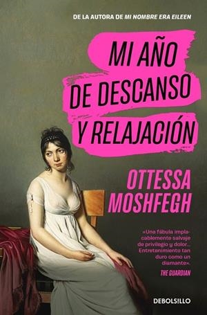 MI AÑO DE DESCANSO Y RELAJACIÓN | 9788466375269 | MOSHFEGH, OTTESSA
