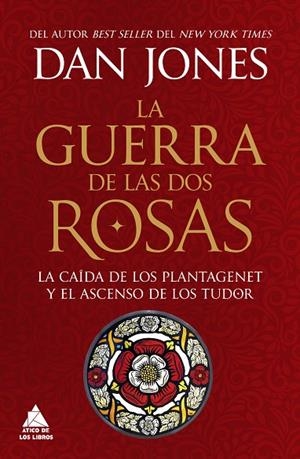 LA GUERRA DE LAS DOS ROSAS | 9788419703972 | JONES, DAN