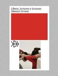 LIBROS, LECTORES Y LECTURAS | 9788412749632 | ARRANZ, MANUEL